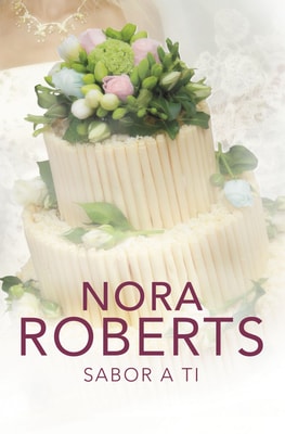 Sabor a ti (Cuatro bodas 3)