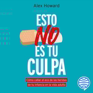 Esto no es tu culpa