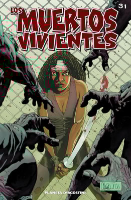Los muertos vivientes #31