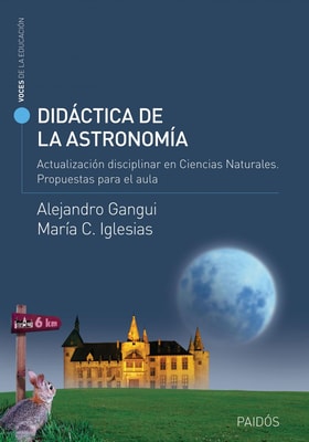 Didáctica de la astronomía. Actualización disciplinar en Ciencias Naturales.