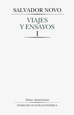 Viajes y ensayos, I