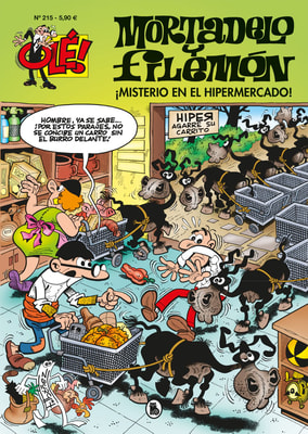 ¡Misterio en el hipermercado! (Olé! Mortadelo 215)