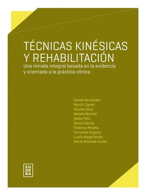 Técnicas kinésicas y rehabilitación