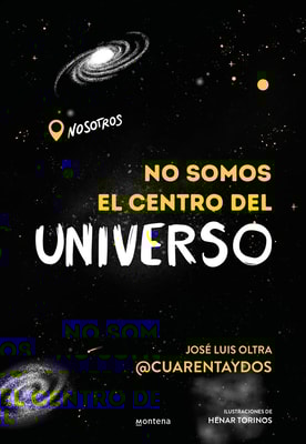 No somos el centro del universo