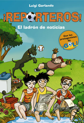 ¡Reporteros! 3 - El ladrón de noticias