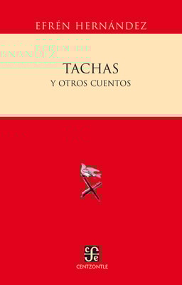 Tachas y otros cuentos
