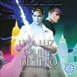 Astros 2. Una luz cruel del destino