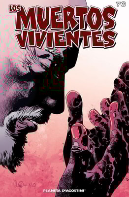 Los muertos vivientes #76