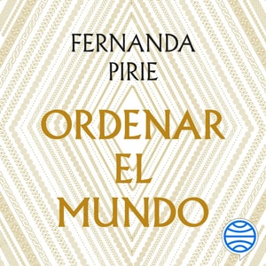 Ordenar el mundo