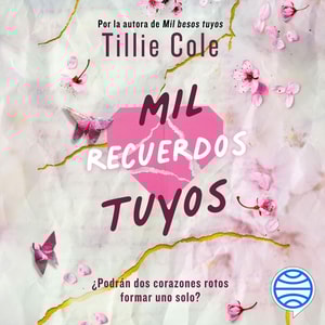 Mil recuerdos tuyos