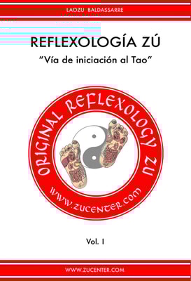 Reflexología Zú - Vía de iniciación al Tao
