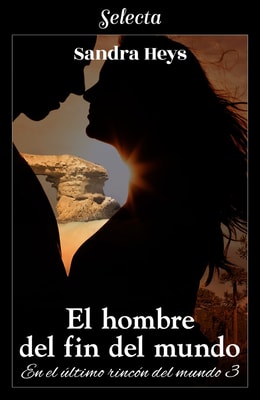 El hombre del fin del mundo (En el último rincón del mundo 3)