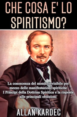 Che cosa è lo  spiritismo