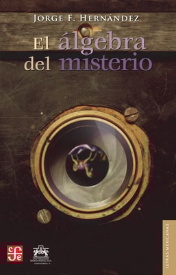El álgebra del misterio
