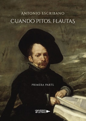 Cuando Pitos, Flautas Primera Parte