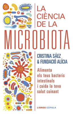 La ciència de la microbiota (Edició en català)