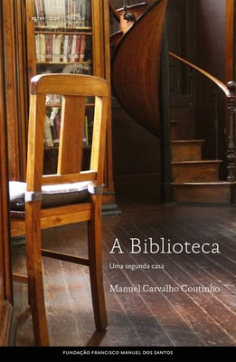 A Biblioteca, Uma Segunda Casa