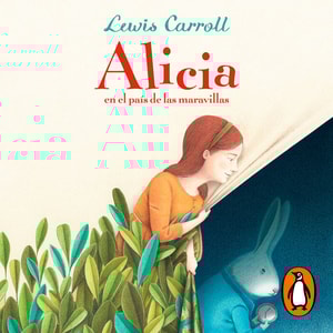 Alicia en el país de las maravillas (Colección Alfaguara Clásicos)