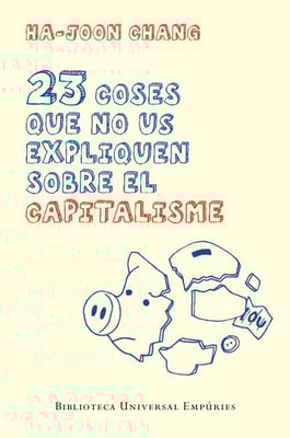 23 coses que no us expliquen sobre el capitalisme