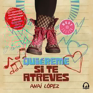 Quiéreme si te atreves
