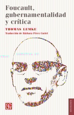 Foucault, gubernamentalidad y crítica