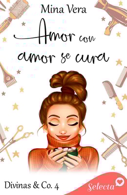 Amor con amor se cura (Divinas & Co. 4)