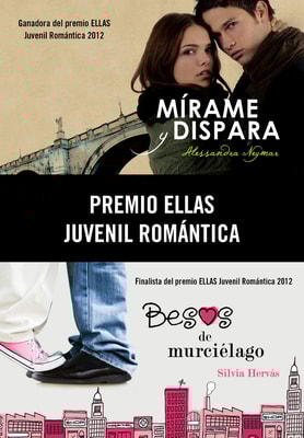 Premio Ellas Juvenil Romántica 2012 (pack 2 novelas)