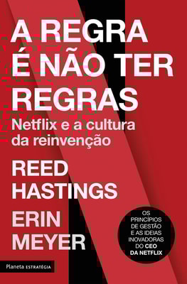 A regra é não ter regras