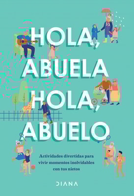 Hola, abuela Hola, abuelo