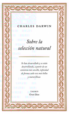 Sobre la selección natural (Serie Great Ideas)