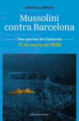 Mussolini contra Barcelona