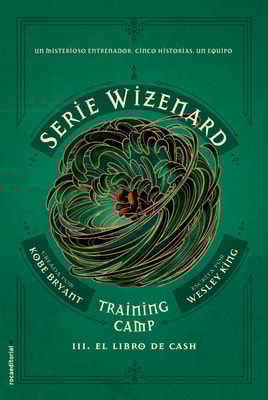 Serie Wizenard. Training camp 3 - El libro de Cash