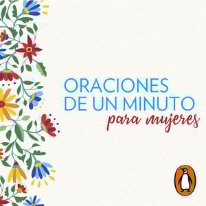 Oraciones de un minuto para mujeres