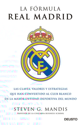 La fórmula Real Madrid