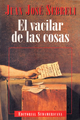 El vacilar de las cosas