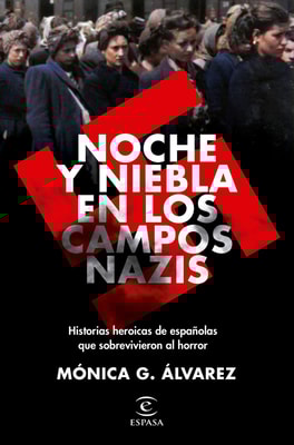 Noche y Niebla en los campos nazis