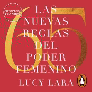 Las 65 nuevas reglas del poder femenino