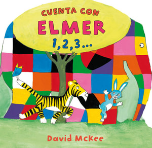 Elmer. Libro de cartón - Cuenta con Elmer 1,2,3...