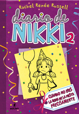 Diario de Nikki 2 - Cuando no eres la reina de la fiesta precisamente