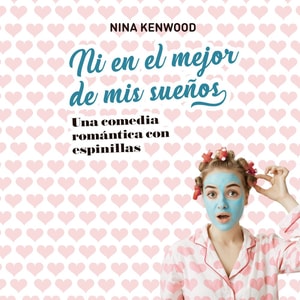Ni en el mejor de mis sueños