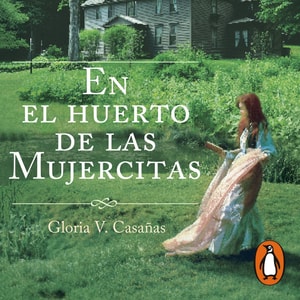 En el huerto de las Mujercitas