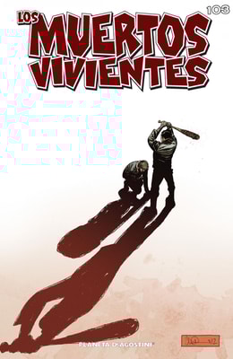 Los muertos vivientes #103