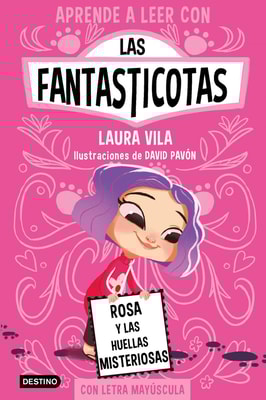Aprende a leer con Las Fantasticotas 7. Rosa y las huellas misteriosas