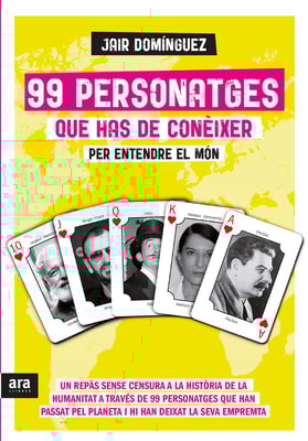 99 personatges que has de conèixer per entendre el món