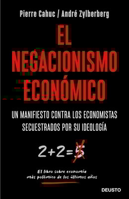 El negacionismo económico