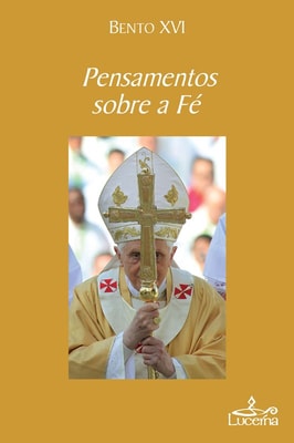 Pensamentos sobre a Fé