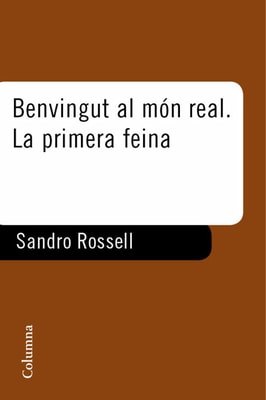 Benvingut al món real. La primera feina