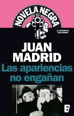 Las apariencias no engañan (Serie de Toni Romano 2)