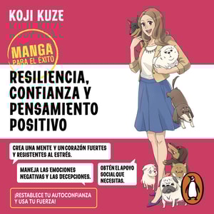 Manga para el éxito 6 - Resiliencia, confianza y pensamiento positivo