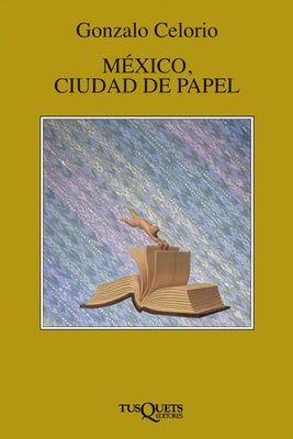 México, ciudad de papel